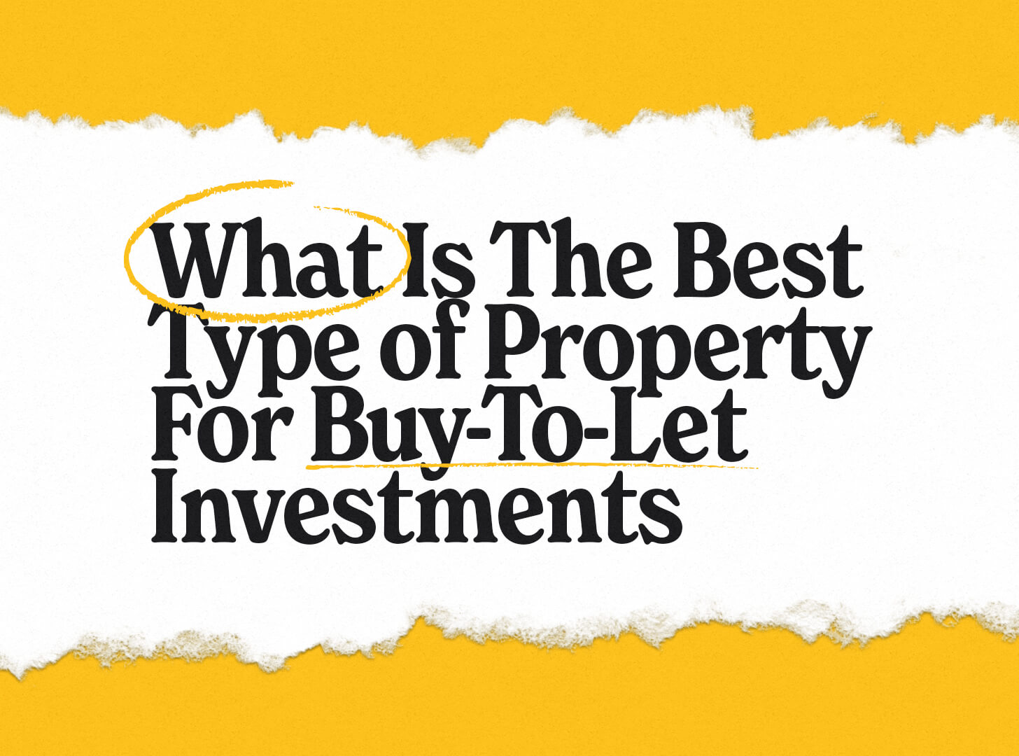 What is the Best Type of Property for Buy-to-Let Investments?